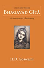 Bhagavad Git Studienführer mit wortgetreuer Übersetzung