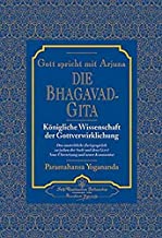 Gott spricht mit Arjuna Die Bhagavad Git Die Bhagavad Gita. Neue Übersetzung und neuer Kommentar